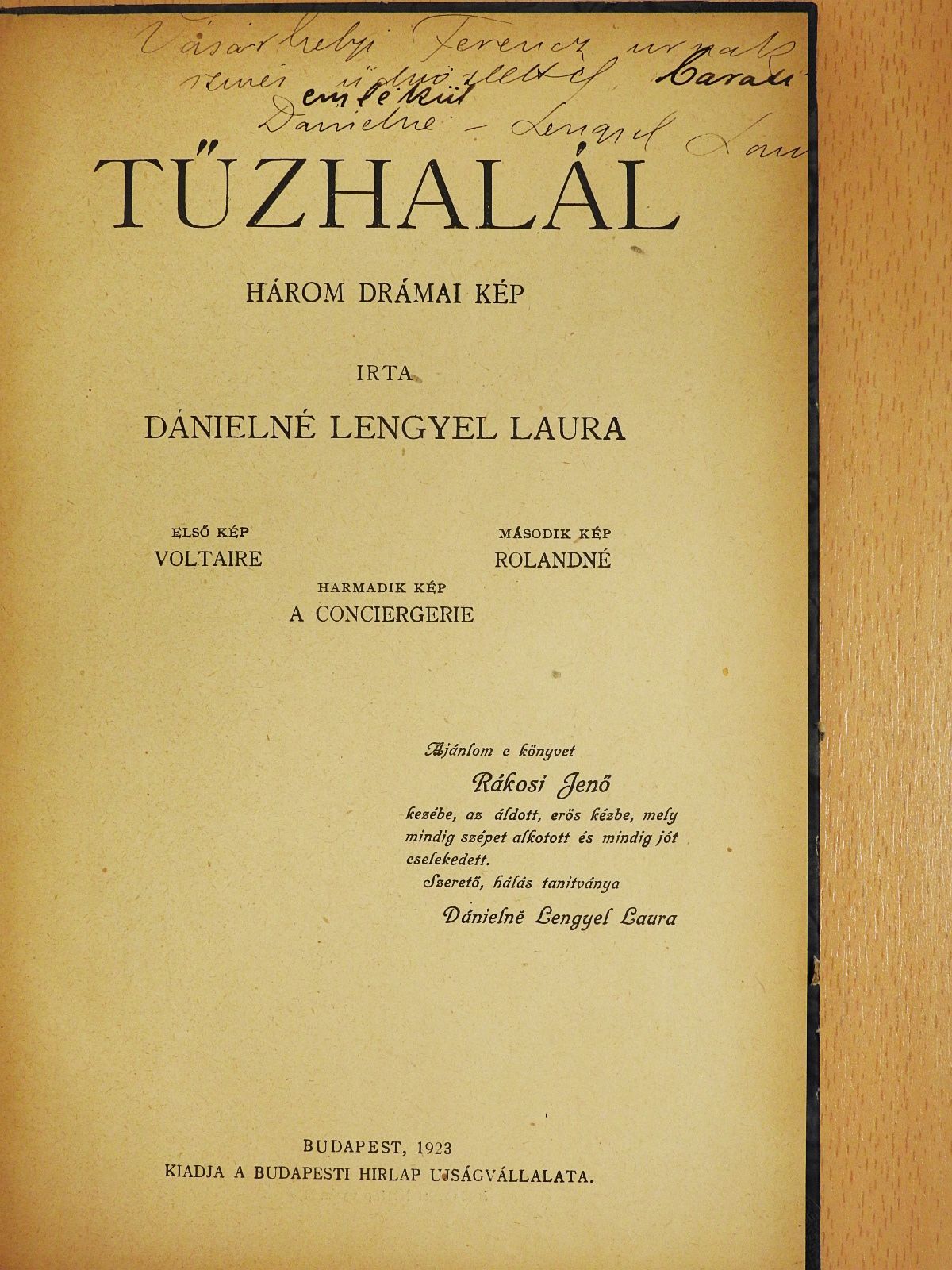 Dánielné Lengyel Laura - Tűzhalál (dedikált példány) [antikvár]
