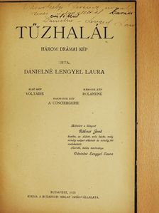 Dánielné Lengyel Laura - Tűzhalál (dedikált példány) [antikvár]