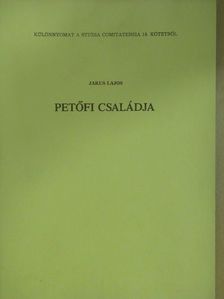 Jakus Lajos - Petőfi családja [antikvár]