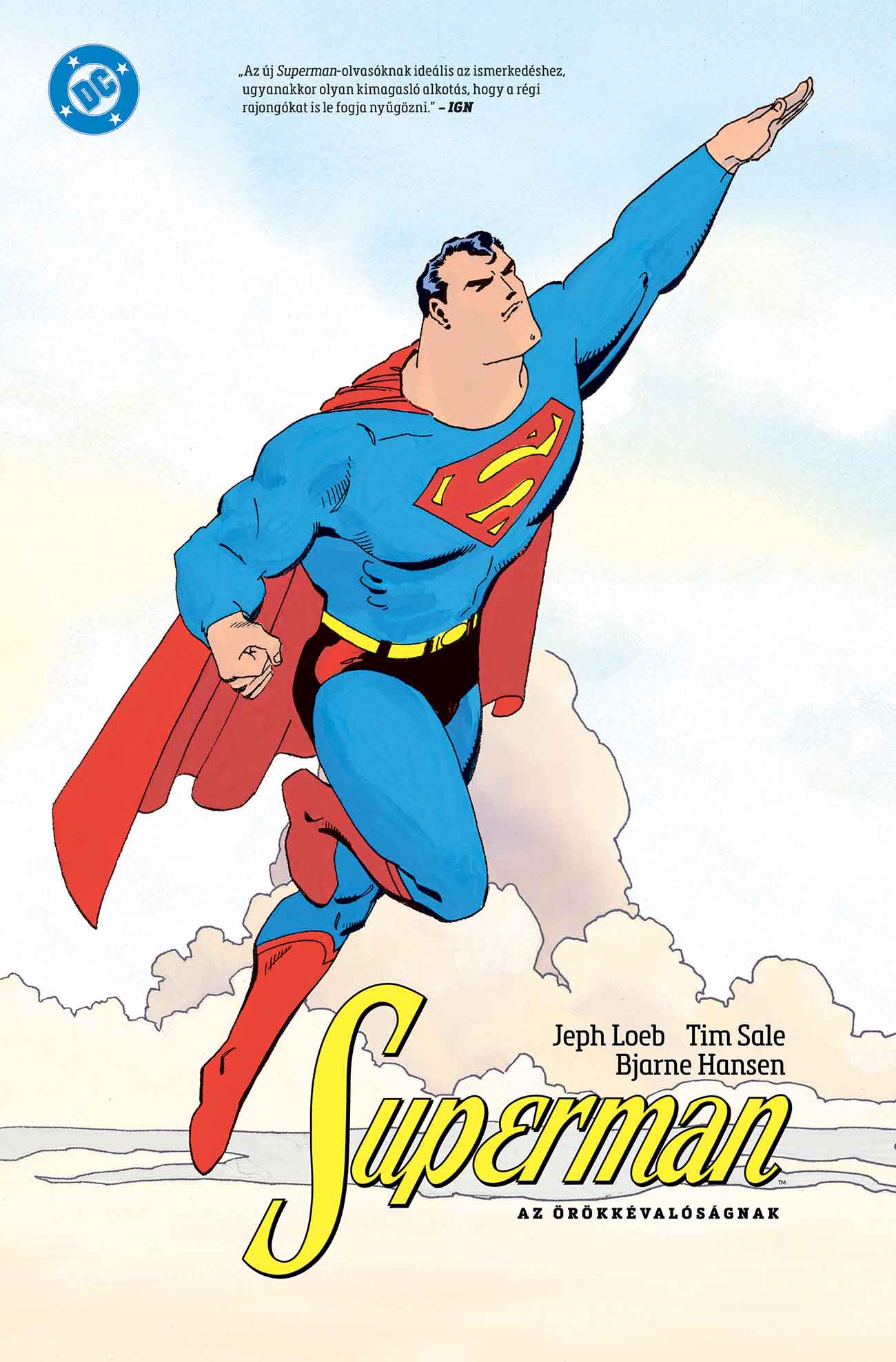 Jeph Loeb és Tim Sale - Superman az örökkévalóságnak