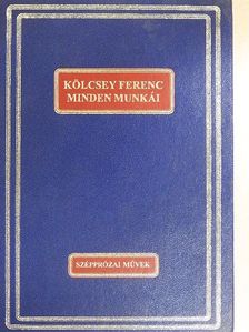 Kölcsey Ferenc - Szépprózai művek [antikvár]