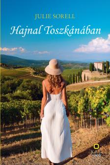 Julie Sorell - Hajnal Toszkánában [eKönyv: pdf]