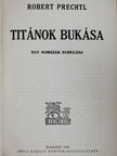 Robert Prechtl - Titánok bukása [antikvár]