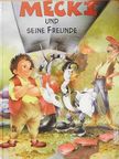 Claudia Weiand - Mecki und seine Freunde [antikvár]