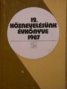 Árok Antal - Köznevelésünk évkönyve 1987. [antikvár]