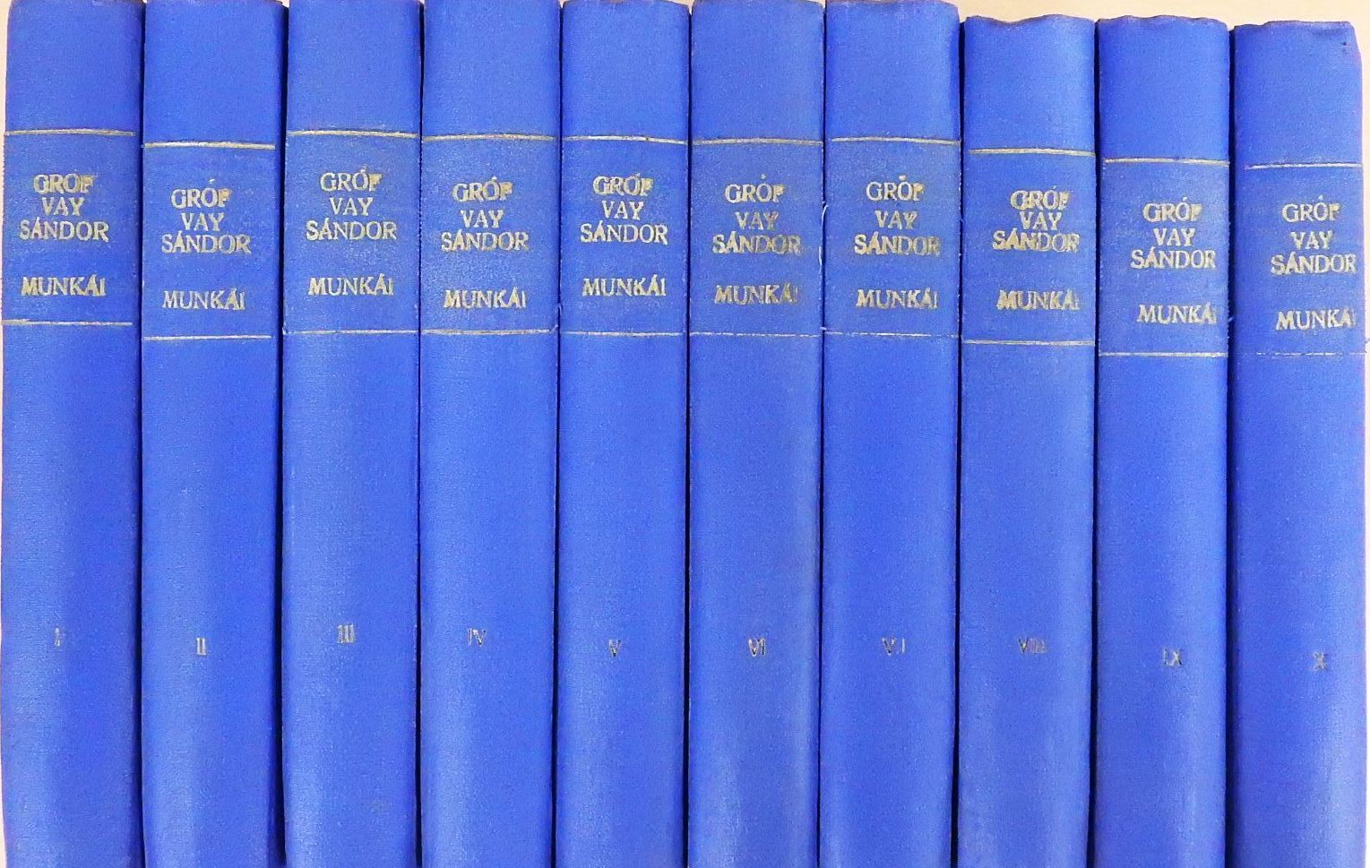 Gróf Vay Sándor - Gróf Vay Sándor munkái I-X. [antikvár]