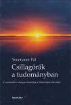 VENETIANER PÁL - Csillagórák a tudományban [antikvár]