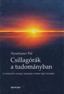 VENETIANER PÁL - Csillagórák a tudományban [antikvár]