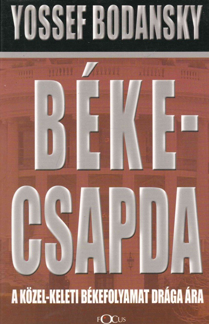 Yossef Bodansky - Békecsapda [antikvár]