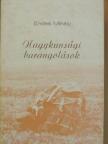 Endes Mihály - Nagykunsági barangolások [antikvár]