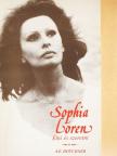 Sophia Loren - Sophia Loren - Élni és szeretni [antikvár]