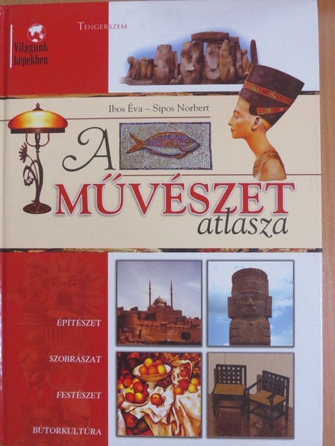 Ibos Éva - A művészet atlasza [antikvár]
