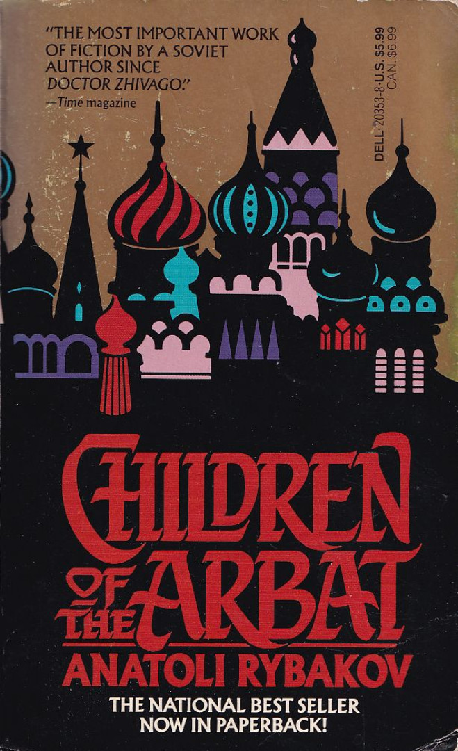 Anatoli Rybakov - Children of the Arbat [antikvár]