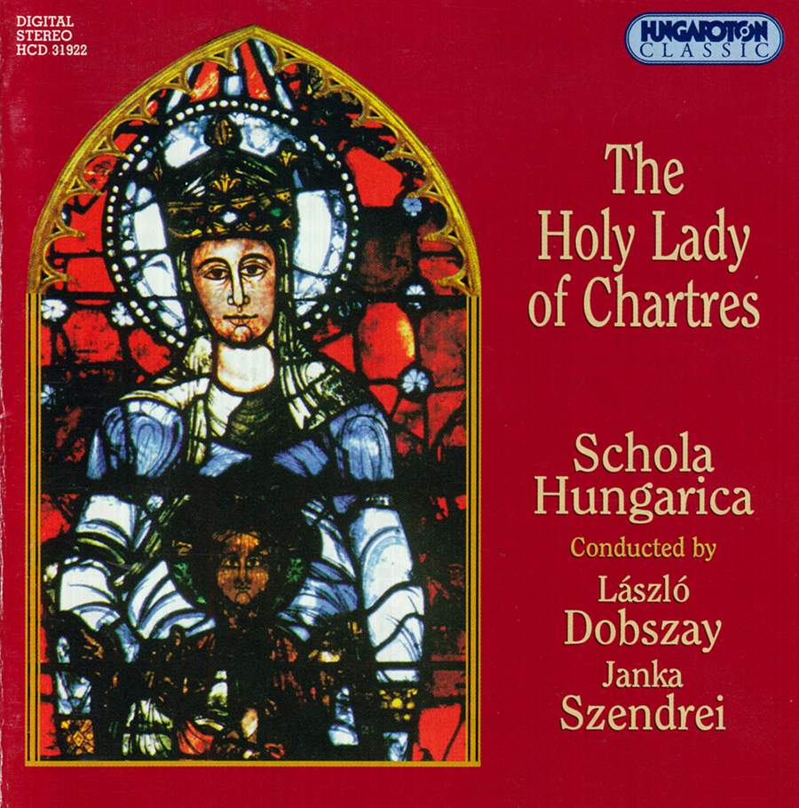 THE HOLY LADY OF CHARTRES CD31922