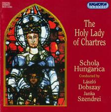 THE HOLY LADY OF CHARTRES CD31922