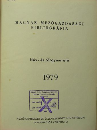 Magyar mezőgazdasági bibliográfia 1979/1-4. [antikvár]