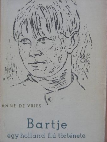 Anne de Vries - Bartje [antikvár]