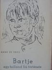 Anne de Vries - Bartje [antikvár]