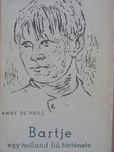 Anne de Vries - Bartje [antikvár]