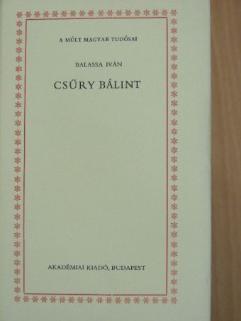 Balassa Iván - Csűry Bálint [antikvár]