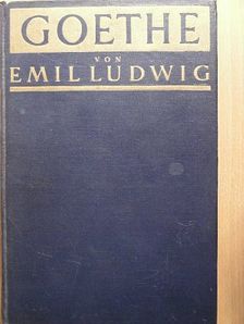 Emil Ludwig - Goethe [antikvár]