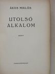 Ákos Miklós - Utolsó alkalom [antikvár]