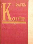Raten - Karrier [antikvár]