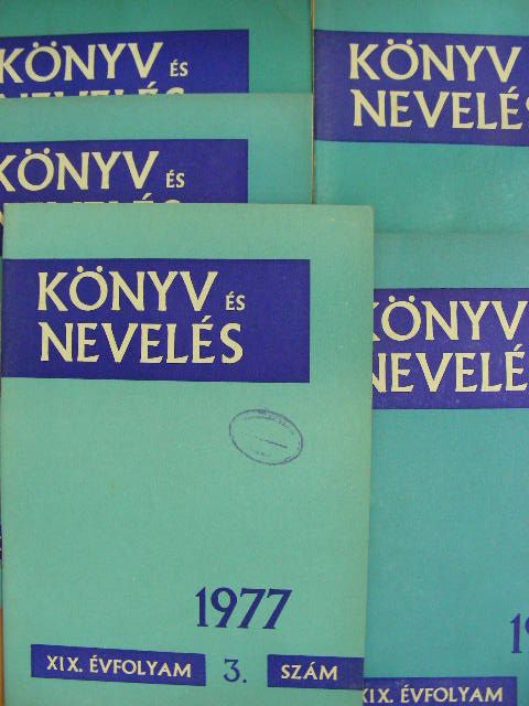 Andrássy Péter - Könyv és Nevelés 1977/1-6. [antikvár]