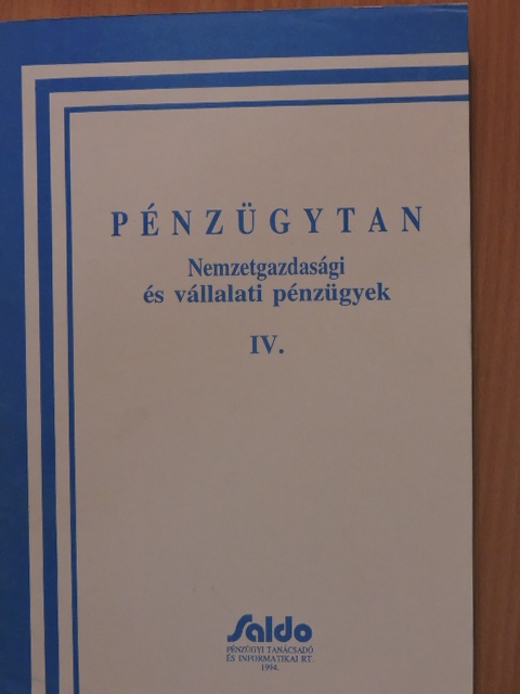 Asztalos László - Pénzügytan IV. [antikvár]