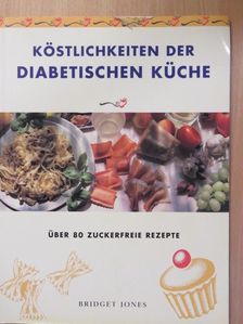 Bridget Jones - Köstlichkeiten der diabetischen Küche [antikvár]