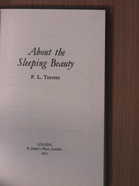 P. L. Travers - About the Sleeping Beauty [antikvár]