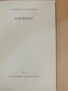 M. J. Krück von Poturzyn - Garibaldi [antikvár]