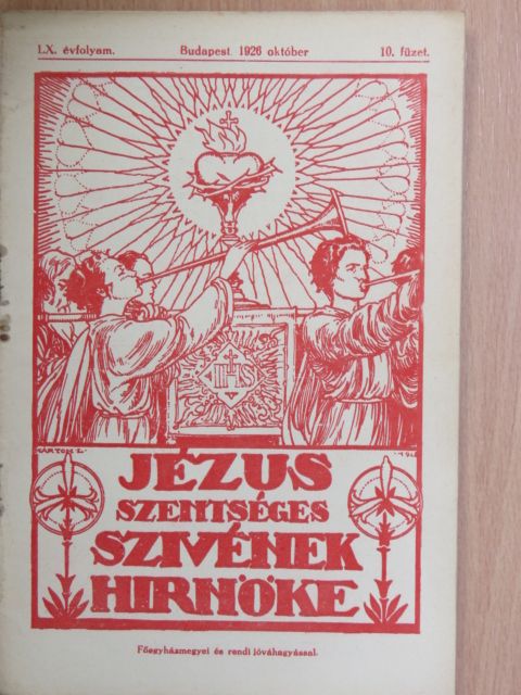 Dr. Erdey Ferenc - Jézus Szentséges Szivének Hirnöke 1926. október [antikvár]