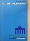 Horst A. Breitung - Guten Tag, Berlin! [antikvár]