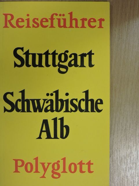 Wilhelm Voss-Gerling - Stuttgart - Schwäbische Alb [antikvár]