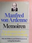 Manfred von Ardenne - Ein glückliches Leben für Technik und Forschung [antikvár]