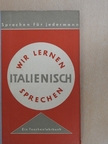 Vladimiro Macchi - Wir lernen Italienisch sprechen [antikvár]