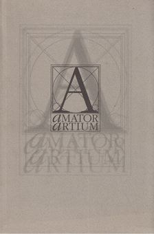 Lágler Péter - Amator Artium - XVII. Országos Képző- és Iparművészeti Tárlat [antikvár]