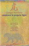 Giorgio Nardone - Cavalcare la propria tigre [antikvár]