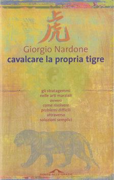 Giorgio Nardone - Cavalcare la propria tigre [antikvár]