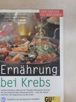 Dr. med. Marika Weiger - Ernährung bei Krebs [antikvár]