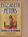 Elizabeth Peters - The Deeds of Disturber [antikvár]