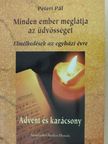 Péteri Pál - Minden ember meglátja az üdvösséget (dedikált példány) [antikvár]