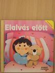 Elalvás előtt [antikvár]