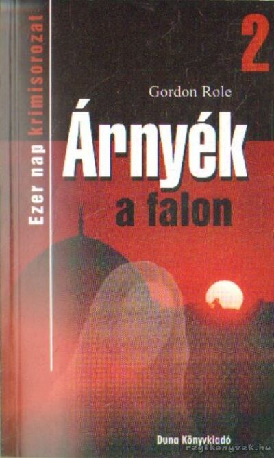 ROLE, GORDON - Árnyék a falon [antikvár]
