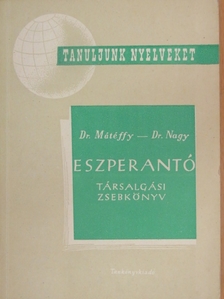 Dr. Mátéffy József - Eszperantó társalgási zsebkönyv [antikvár]