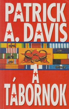 Davis, Patrick A. - A tábornok [antikvár]