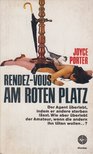 Porter, Joyce - Rendez-vous am Roten Platz [antikvár]