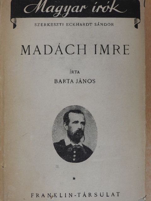 Barta János - Madách Imre [antikvár]