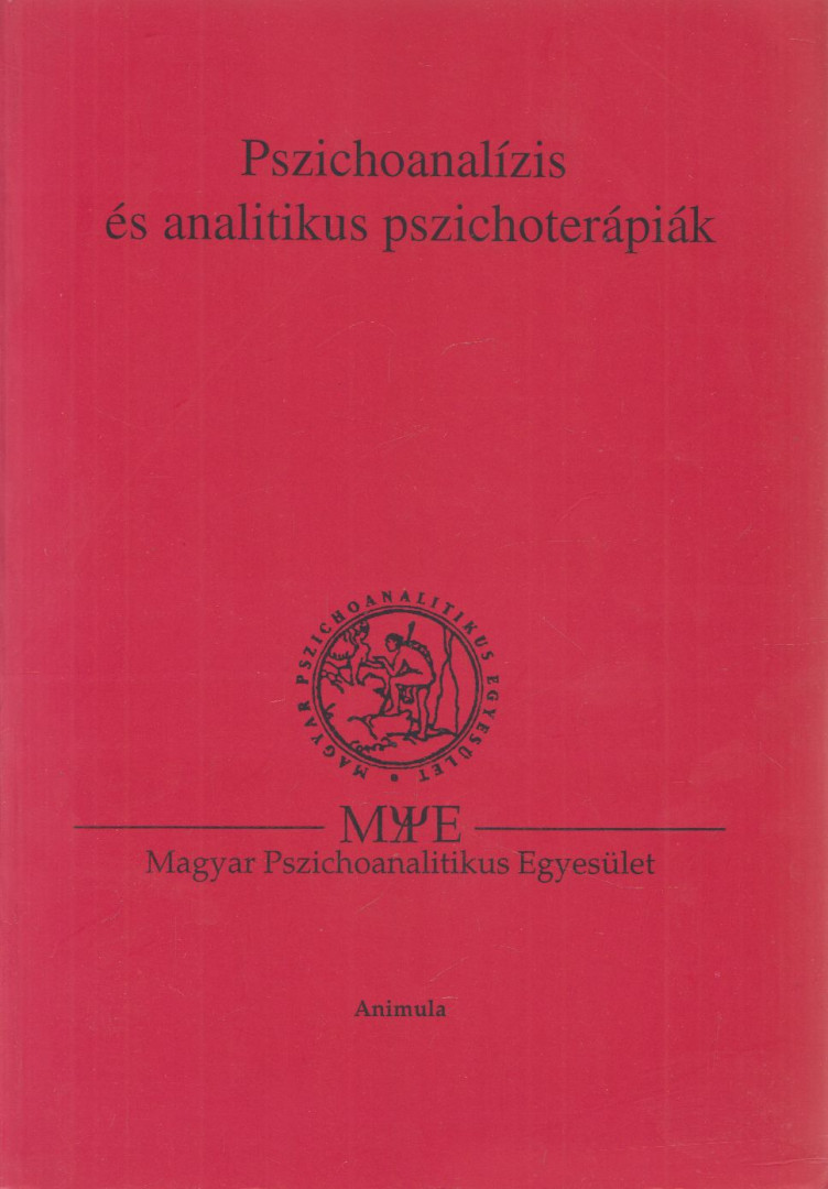 BOKOR LÁSZLÓ - Pszichoanalízis és analitikus pszichoterápiák [antikvár]